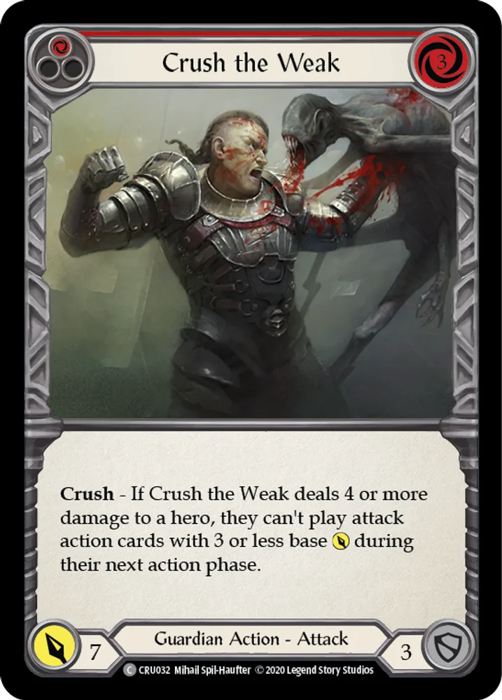 Crush the Weak