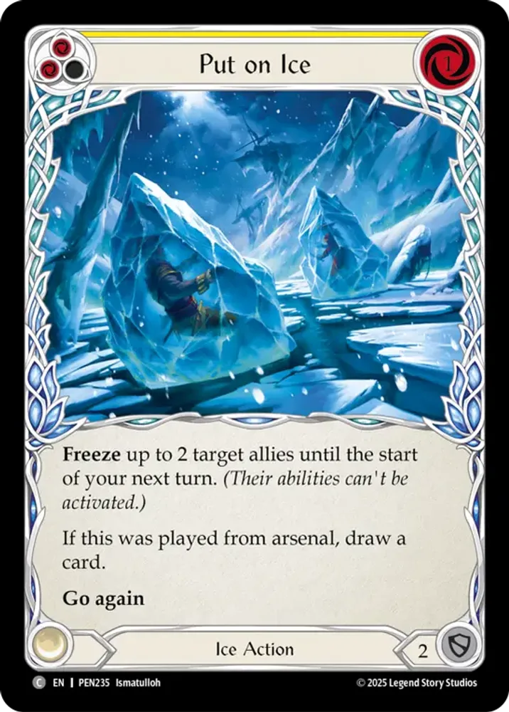 Put on Ice
