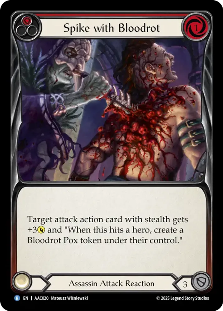 Spike with Bloodrot