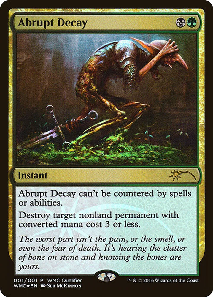 Abrupt Decay