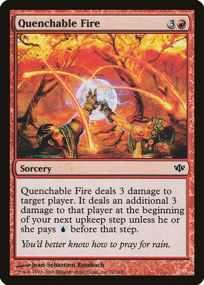 Quenchable Fire