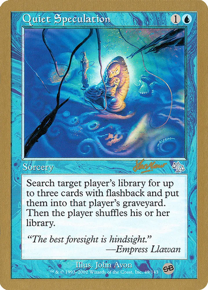 Quiet Speculation
