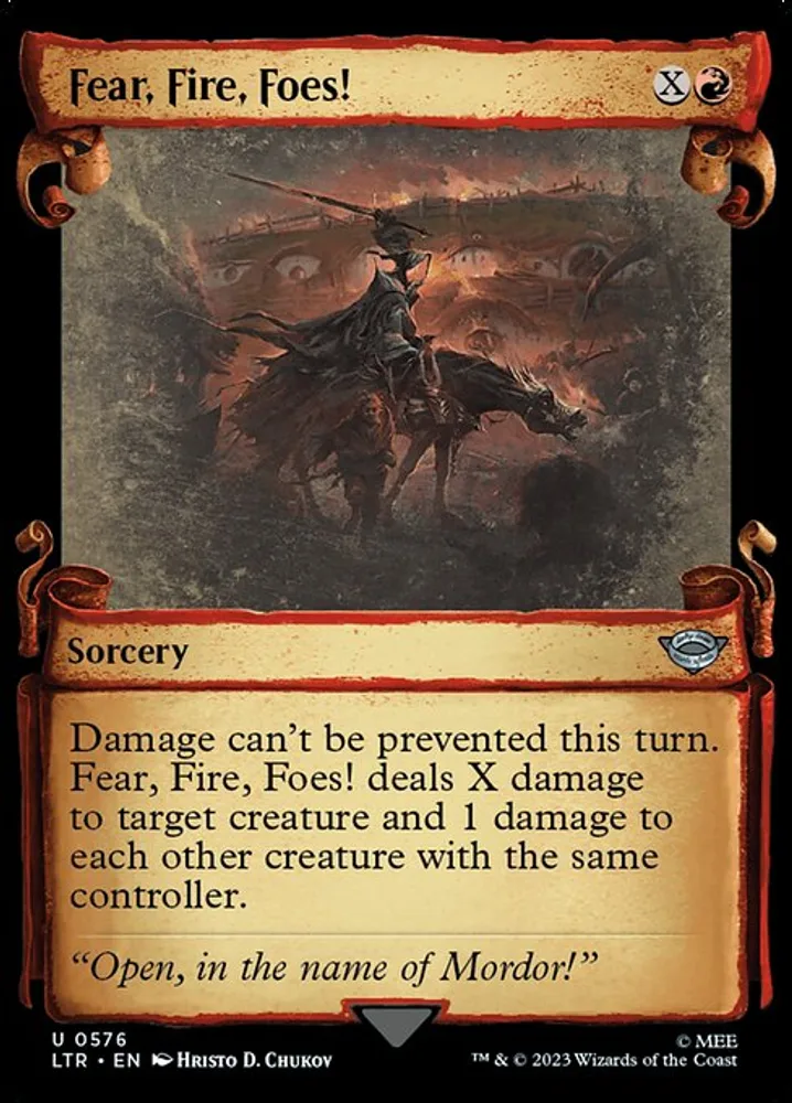 Fear, Fire, Foes!