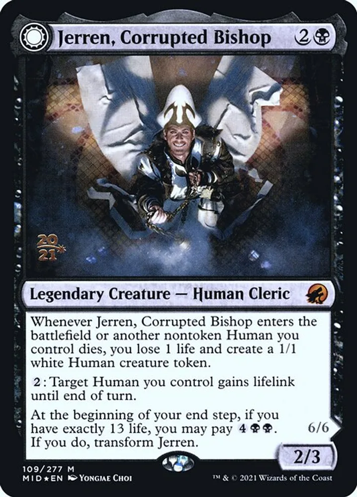 Jerren, Corrupted Bishop // Ormendahl, the Corrupter