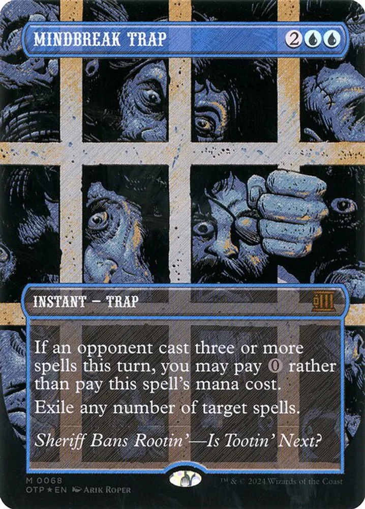 Mindbreak Trap
