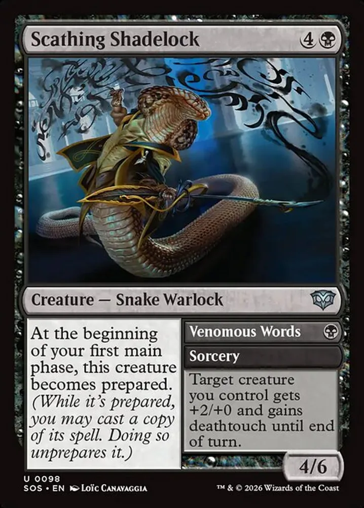 Scathing Shadelock // Venomous Words