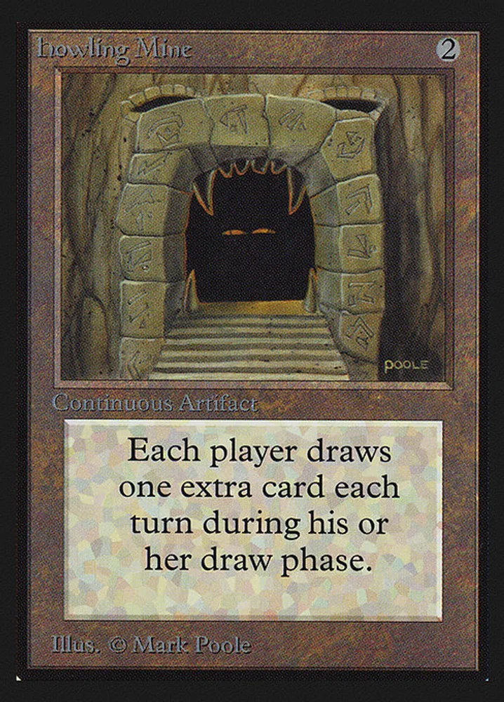 Howling Mine