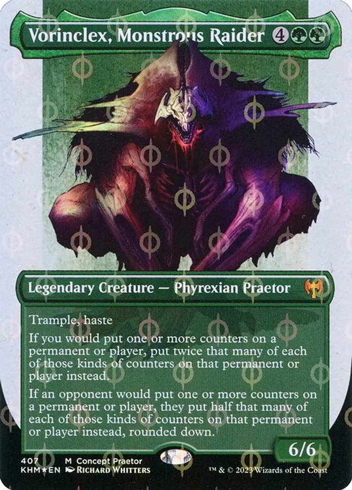 Vorinclex, Monstrous Raider