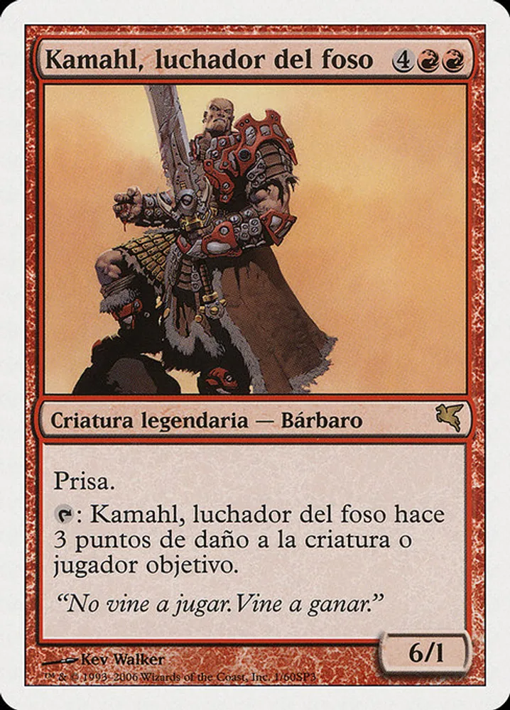 Kamahl, Pit Fighter