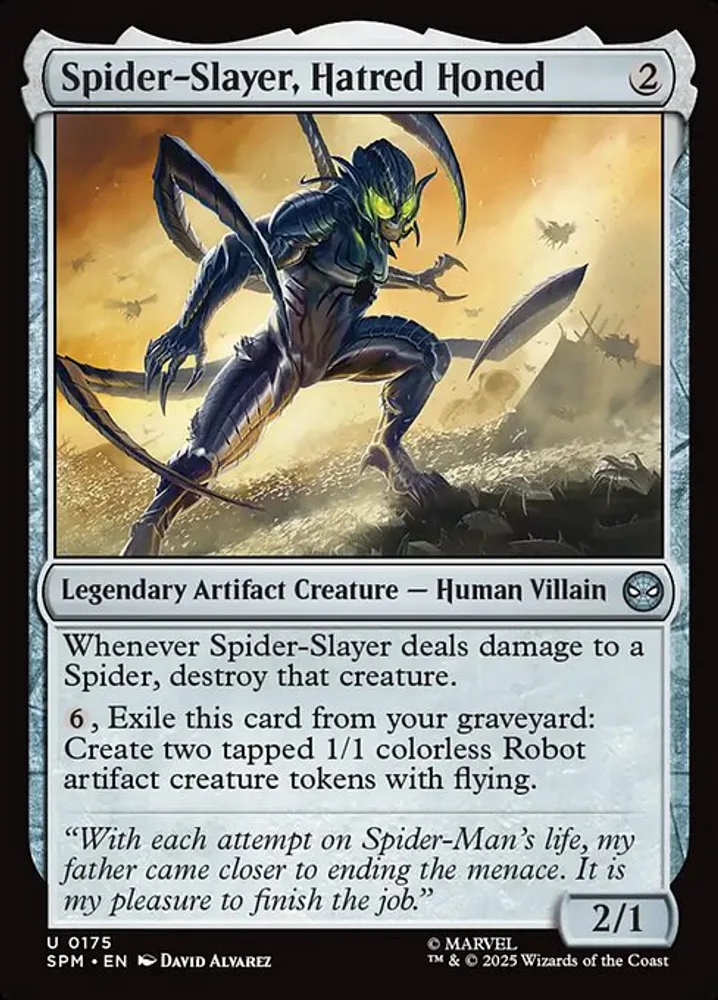 Spider-Slayer, Hatred Honed