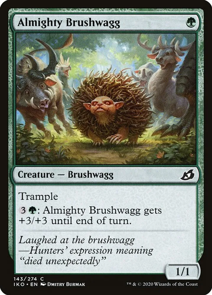 Almighty Brushwagg