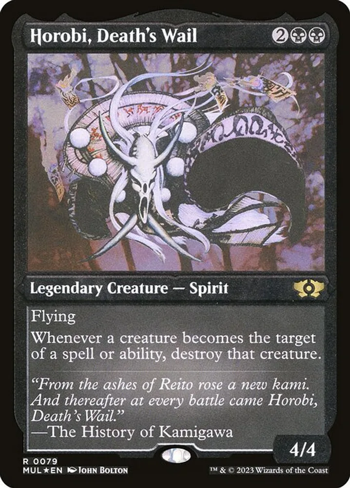 Horobi, Death's Wail
