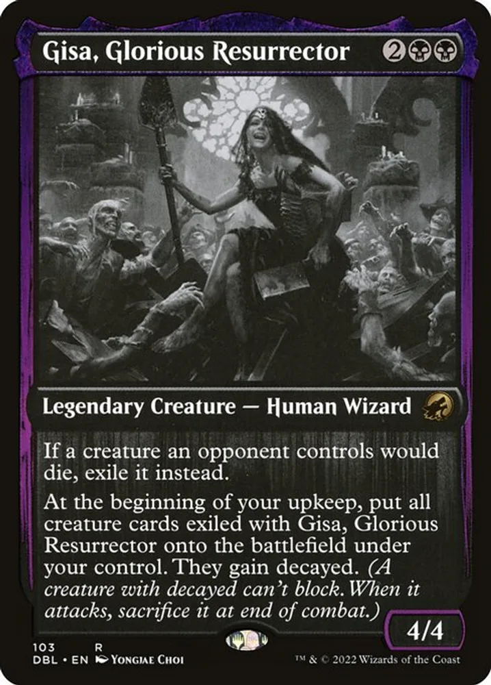 Gisa, Glorious Resurrector