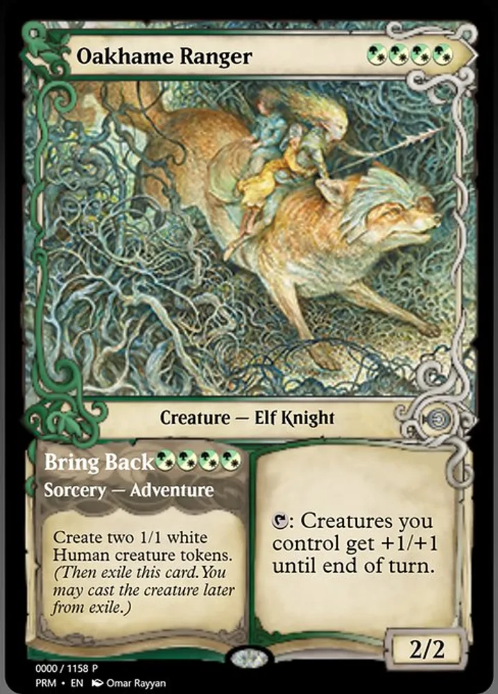 Oakhame Ranger // Bring Back