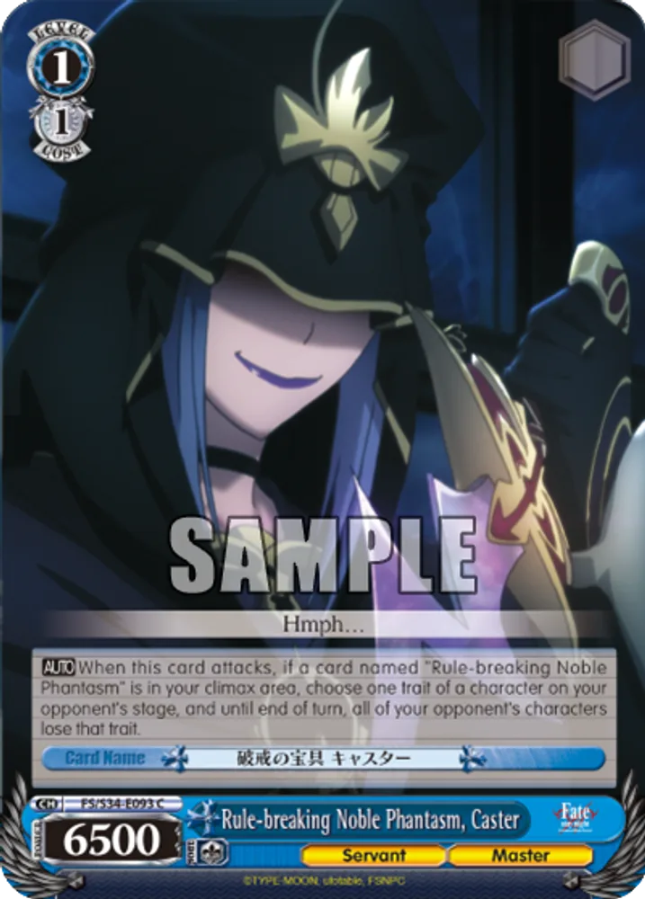 Rule-breaking Noble Phantasm, Caster
