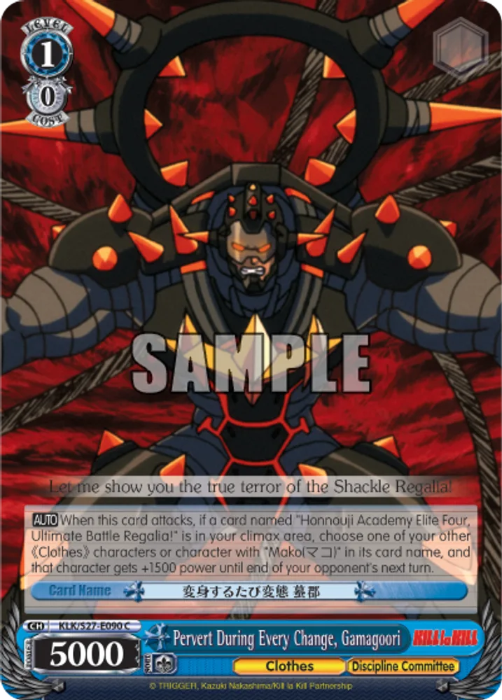 Pervert During Every Change, Gamagoori