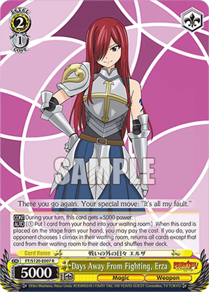Days Away From Fighting, Erza