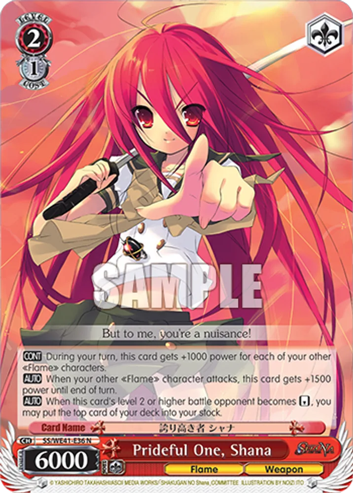 Prideful One, Shana