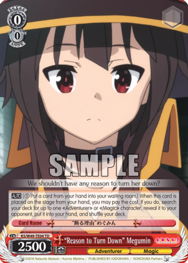 “Reason to Turn Down” Megumin
