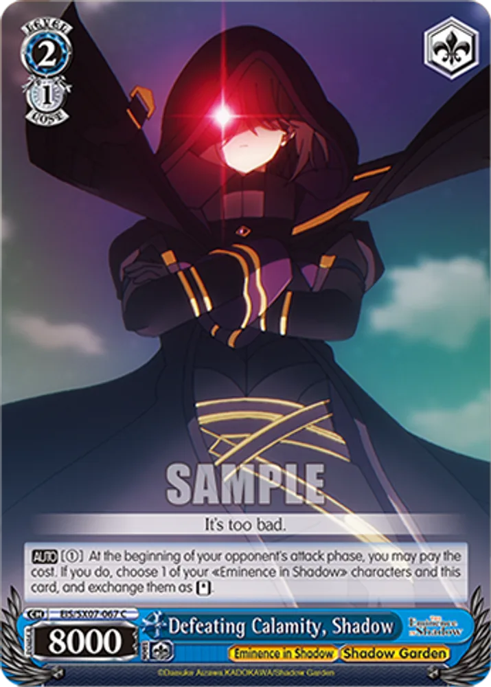 Defeating Calamity, Shadow