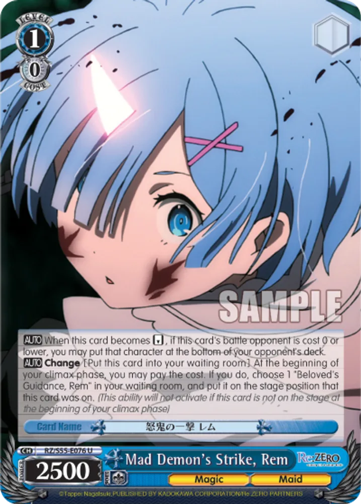 Mad Demon's Strike, Rem