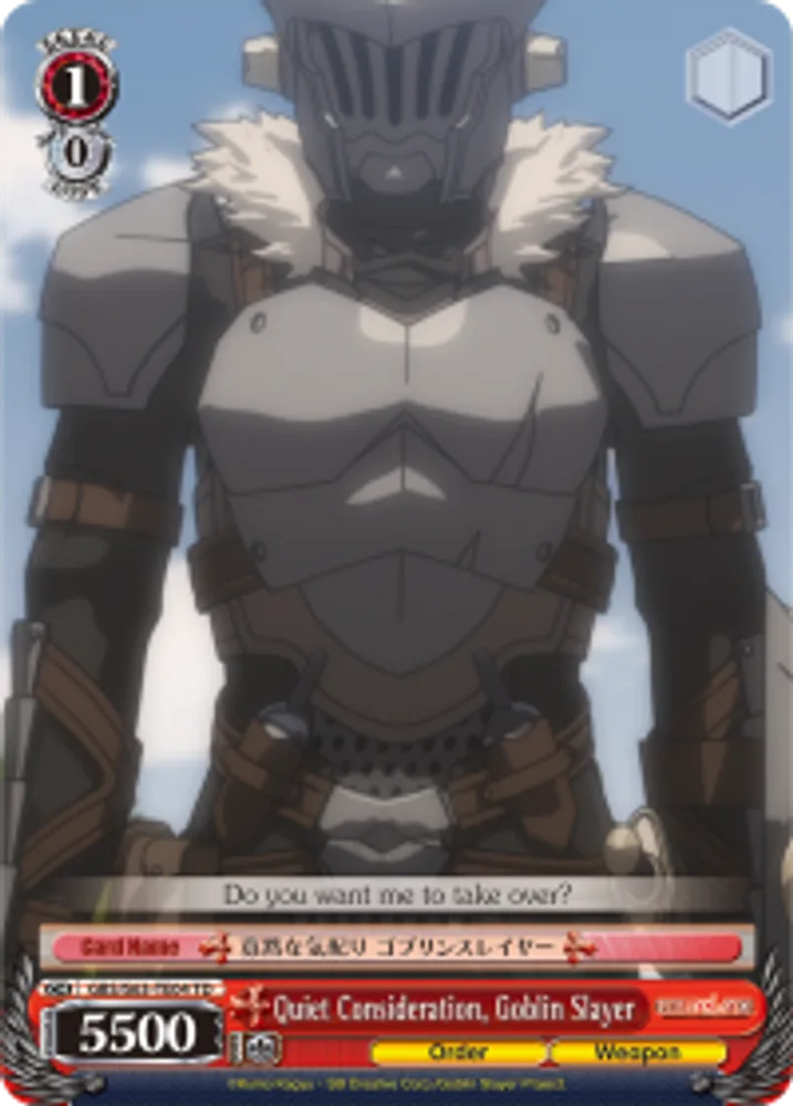 Quiet Consideration, Goblin Slayer
