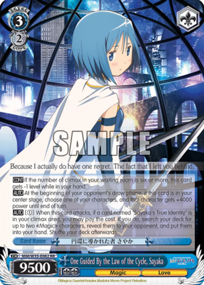 One Guided By the Law of the Cycle, Sayaka