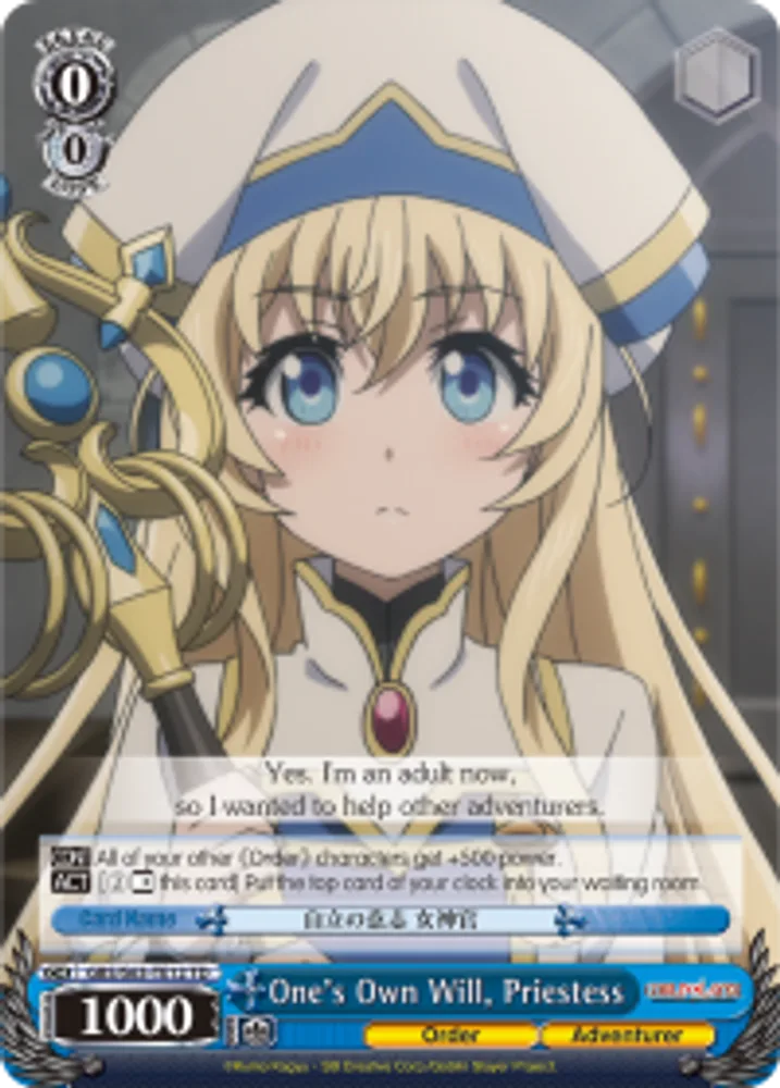 One's Own Will, Priestess