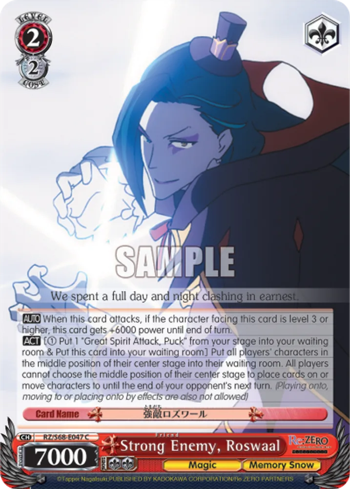 Strong Enemy, Roswaal