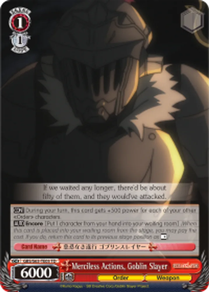 Merciless Actions, Goblin Slayer